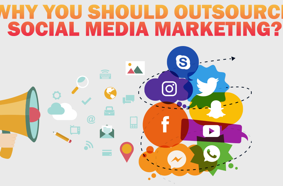 Outsource Social Media Marketing