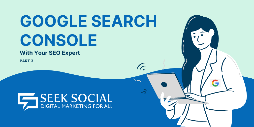 A woman in a white lab coat bearing the Google logo types on a laptop while standing. Text to her left reads 'Google Search Console With Your SEO Expert - Part 3'